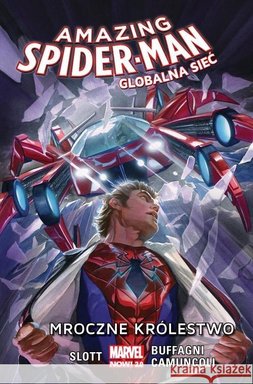 Amazing Spider-Man. Globalna sieć T.2 Mroczne... Slott Dan 9788328141971 Egmont - książka