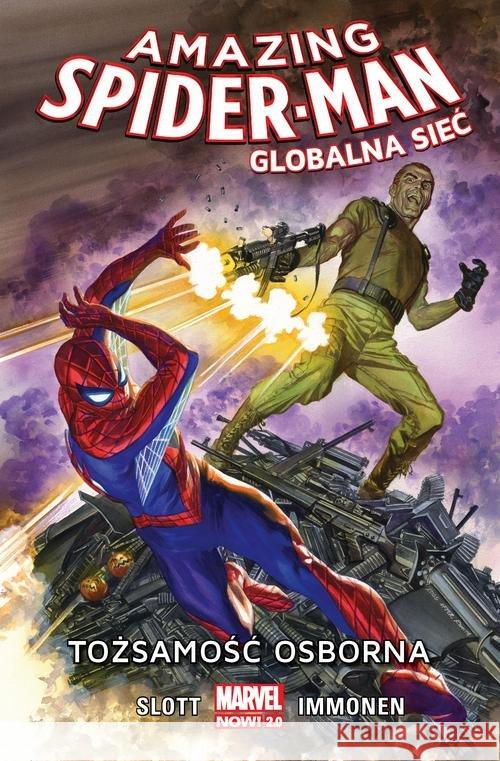 Amazing Spider Man. Globalna sieć:Tożsamość... T.6 Slott Dan 9788328197749 Egmont - książka