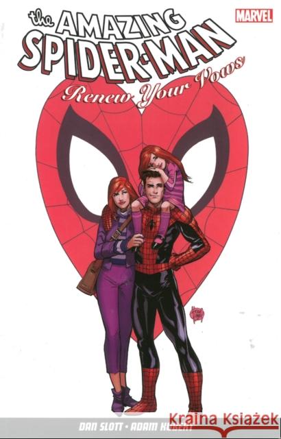 Amazing Spider-Man: Renew Your Vows Dan Slott 9781846536922 Panini Publishing Ltd - książka