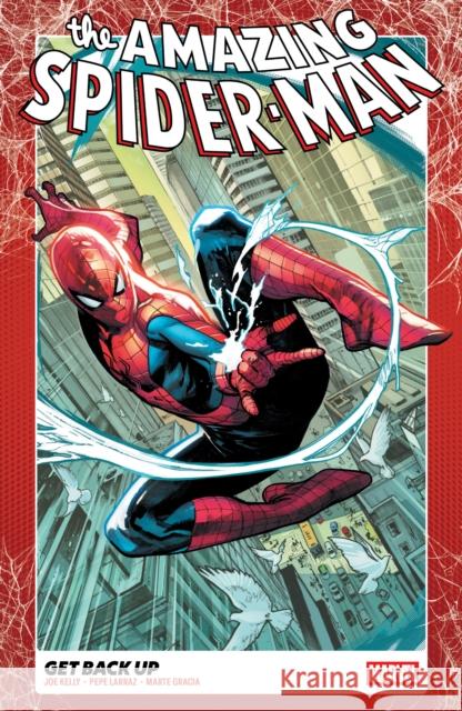 Amazing Spider-Man Vol. 1: Get Back Up Joe Kelly 9781302960728 Marvel Universe - książka