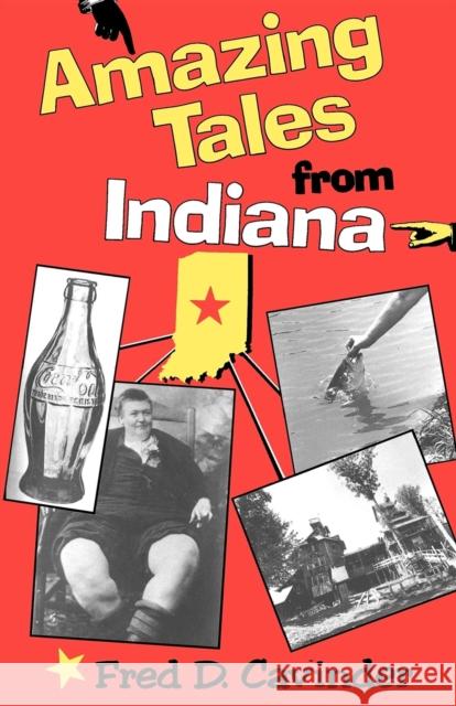 Amazing Tales from Indiana Fred D. Cavinder 9780253206589 Indiana University Press - książka