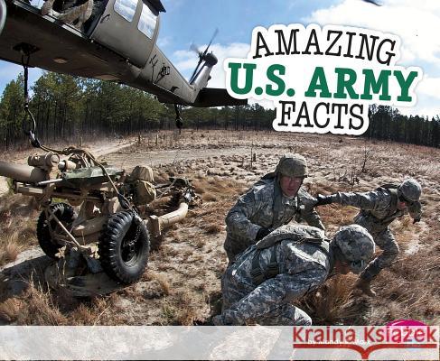 Amazing U.S. Army Facts Mandy R. Marx 9781515709855 Capstone Press - książka