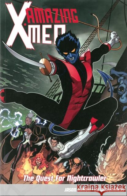 Amazing X-Men Volume 1: The Quest for Nightcrawler Jason Aaron 9781846535918 Panini Publishing Ltd - książka