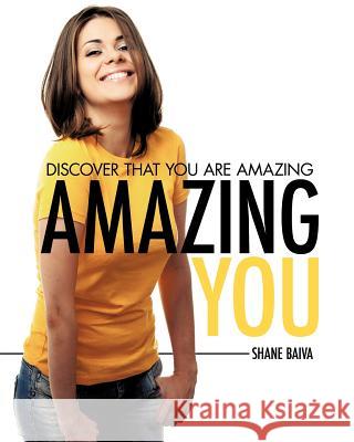 Amazing YOU Shane Baiva 9781624199240 Xulon Press - książka