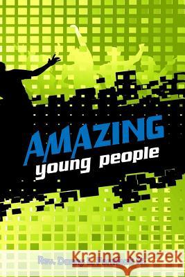 Amazing Young People Danny L. Formhal 9781515128014 Createspace - książka