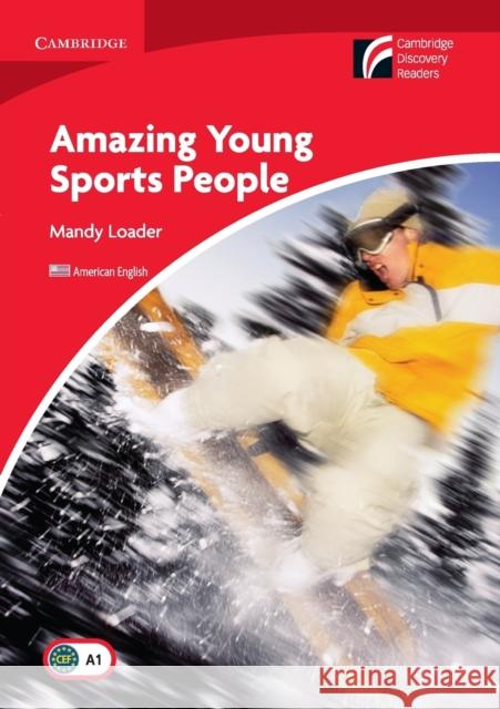 Amazing Young Sports People Loader, Mandy 9780521148993 Cambridge University Press - książka