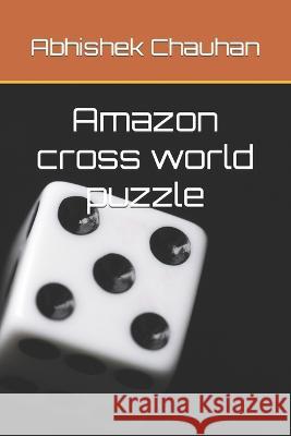 Amazon cross world puzzle Abhishek Chauhan 9798849965062 Independently Published - książka