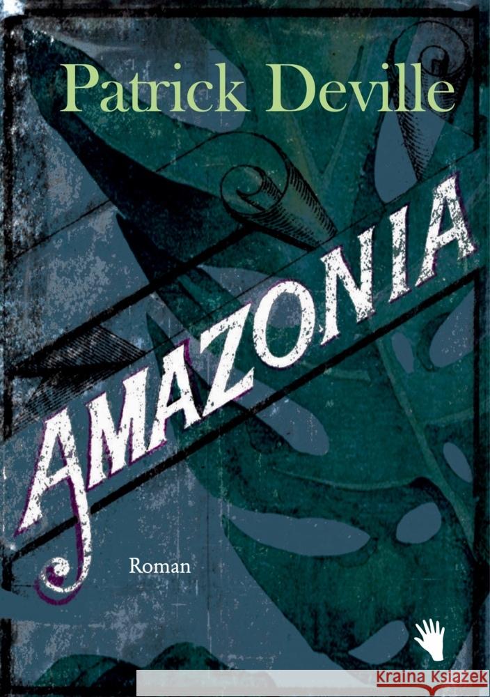 Amazonia Deville, Patrick 9783037620908 Bilgerverlag - książka