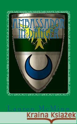 Ambassador in Danger Lauren McMinn 9781505308563 Createspace - książka