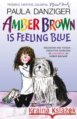 Amber Brown Is Feeling Blue Paula Danziger 9780142416860 Puffin Books - książka
