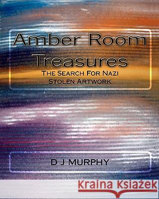 Amber Room Treasures D. J. Murphy 9781451508024 Createspace - książka
