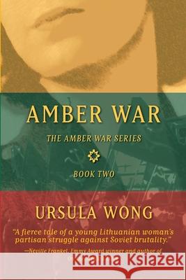 Amber War Ursula Wong 9781983594588 Createspace Independent Publishing Platform - książka