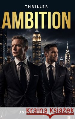 Ambition Dawson, Ashley 9798182708890 Ashley Dawson - książka