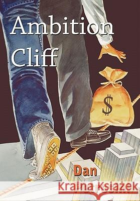 Ambition Cliff Dan Petrosini 9781452060811 Authorhouse - książka