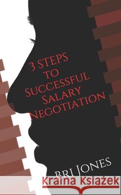 Ambitious Woman's Guide to Salary Negotiation Bri Jones 9780996470278 Bri Jones, LLC - książka