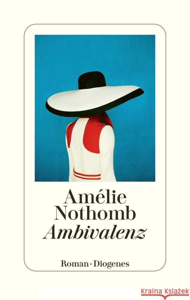Ambivalenz Nothomb, Amélie 9783257071948 Diogenes - książka