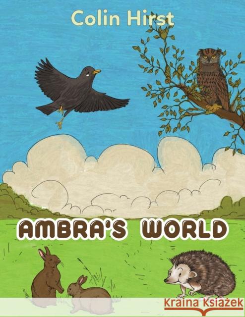Ambra's World Colin Hirst 9781398408012 Austin Macauley - książka