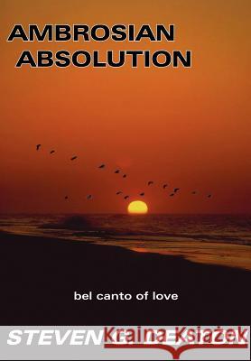 Ambrosian Absolution Steven G. Deaton 9781414032849 Authorhouse - książka