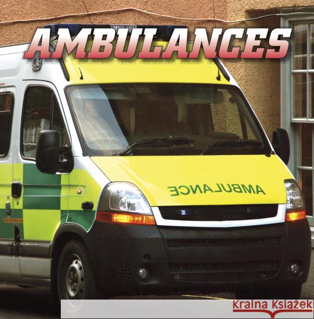 Ambulances Keli Sipperley 9781398224513 Capstone Global Library Ltd - książka