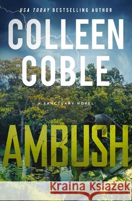 Ambush Colleen Coble 9780840714350 Thomas Nelson - książka