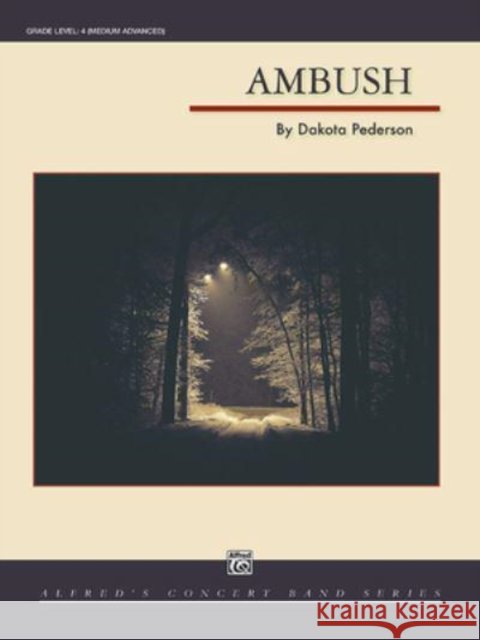 Ambush Dakota Pederson 9781470649401 Alfred Publishing Co Inc.,U.S. - książka