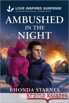 Ambushed in the Night Rhonda Starnes 9781335400284 Love Inspired Suspense True Large Print - książka