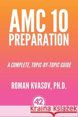 AMC 10 Preparation Roman Kvasov 9798452006701 Independently Published - książka