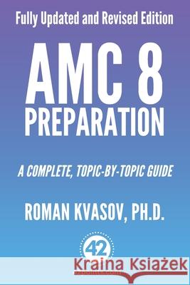 AMC 8 Preparation Kvasov Roman Kvasov 9798507158034 Independently published - książka