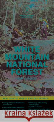 AMC White Mountain National Forest Map & Guide Appalachian Mountain Club Books          Larry Garland 9781628421538 Appalachian Mountain Club - książka