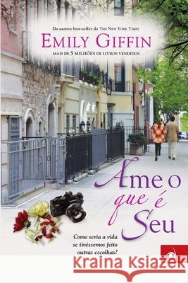 Ame o que é Seu - Ed. 1 Giffin, Emily 9788599560532 Buobooks - książka