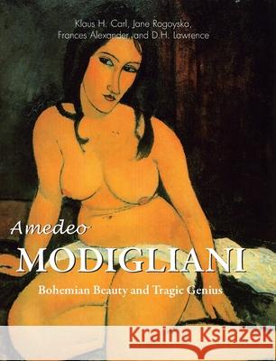 Amedeo Modigliani Klaus H. Carl, Jane Rogoyska 9781646995547 Parkstone Press USA, Limited - książka