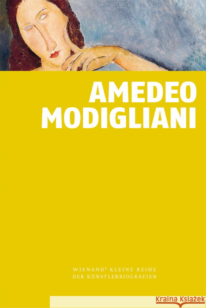 Amedeo Modigliani Müller, Markus 9783868325744 Wienand Verlag - książka