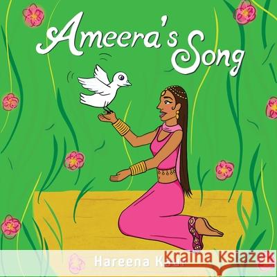 Ameera\'s Song Hareena Kaur 9781737608608 Little Blue Peacock - książka