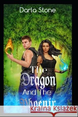 Amelia (Ami) Jane Gray: The Dragon and The Phoenix Karen Lamanna Darla Stone 9781735518459 Darla Stone - książka