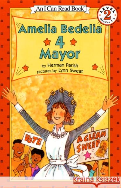 Amelia Bedelia 4 Mayor Herman Parish Lynn Sweat 9780064443098 HarperTrophy - książka