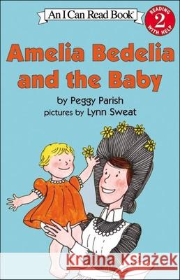 Amelia Bedelia and the Baby Peggy Parish Lynn Sweat 9780613935531 Tandem Library - książka