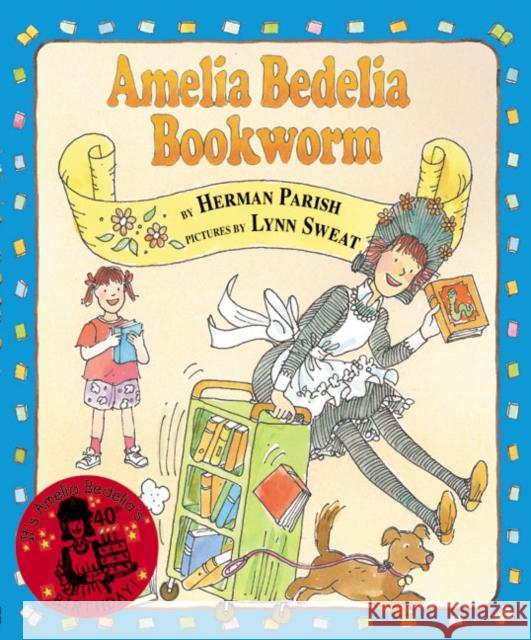 Amelia Bedelia, Bookworm Herman Parish Lynn Sweat 9780060518905 Greenwillow Books - książka