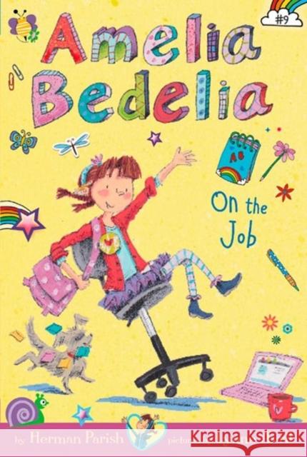 Amelia Bedelia Chapter Book #9: Amelia Bedelia on the Job Herman Parish Lynne Avril 9780062334121 Greenwillow Books - książka