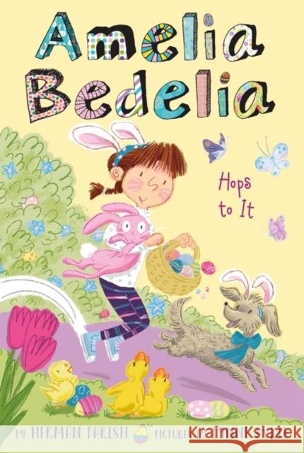 Amelia Bedelia Special Edition Holiday Chapter Book #3: Amelia Bedelia Hops to It Parish, Herman 9780062962096 Greenwillow Books - książka