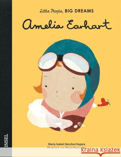 Amelia Earhart Sanchez Vegara, Isabel 9783458177951 Insel Verlag - książka