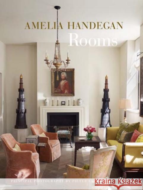 Amelia Handegan: Rooms Handegan, Amelia 9780847849307 Rizzoli International Publications - książka