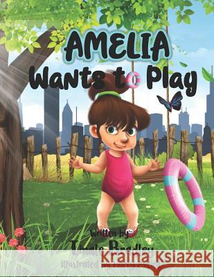 Amelia Wants to Play Harry Aveira Tinale M. Bradley 9781979569989 Createspace Independent Publishing Platform - książka