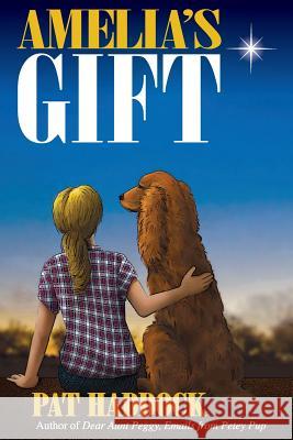 Amelia's Gift Pat Haddock Matthew Choat Randy Webb 9781511619349 Createspace - książka