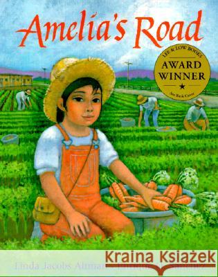 Amelia's Road Linda Jacobs Altman Enrique O. Sanchez 9781880000274 Lee & Low Books - książka