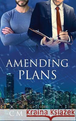 Amending Plans C. M. Corett 9781948608633 Ninestar Press, LLC - książka