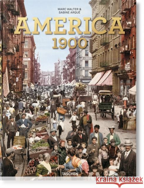 America 1900 Sabine Arque 9783836567916 Taschen - książka