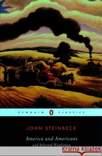 America and Americans: And Selected Nonfiction John Steinbeck Susan Shillinglaw Jackson J. Benson 9780142437414 Penguin Books - książka