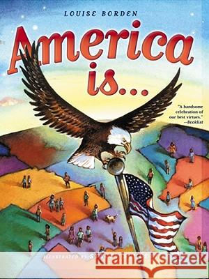 America Is... Louise Borden Stacey Schuett 9781416902867 Aladdin Paperbacks - książka