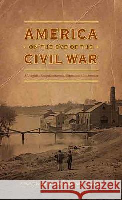 America on the Eve of the Civil War Edward L. Ayers Carolyn R. Martin 9780813930633 Not Avail - książka