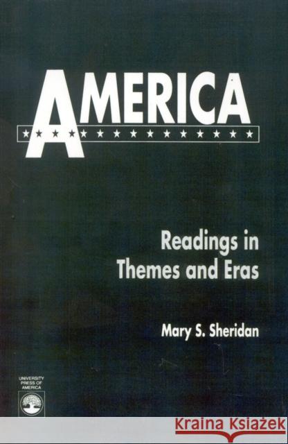 America: Readings in Themes and Eras Sheridan, Mary P. 9780819187758 University Press of America - książka
